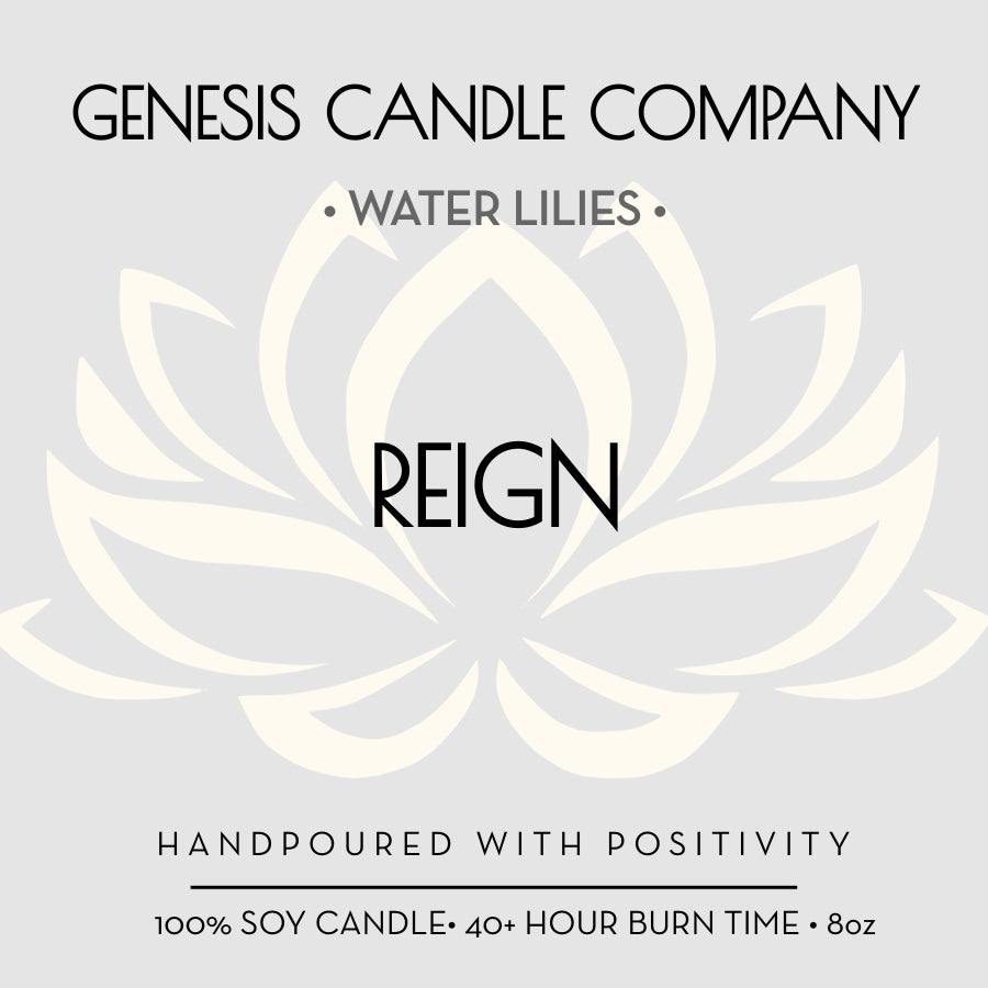 REIGN. - Genesis Candle Company