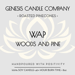 WAP - Woods And Pine. - Genesis Candle Company