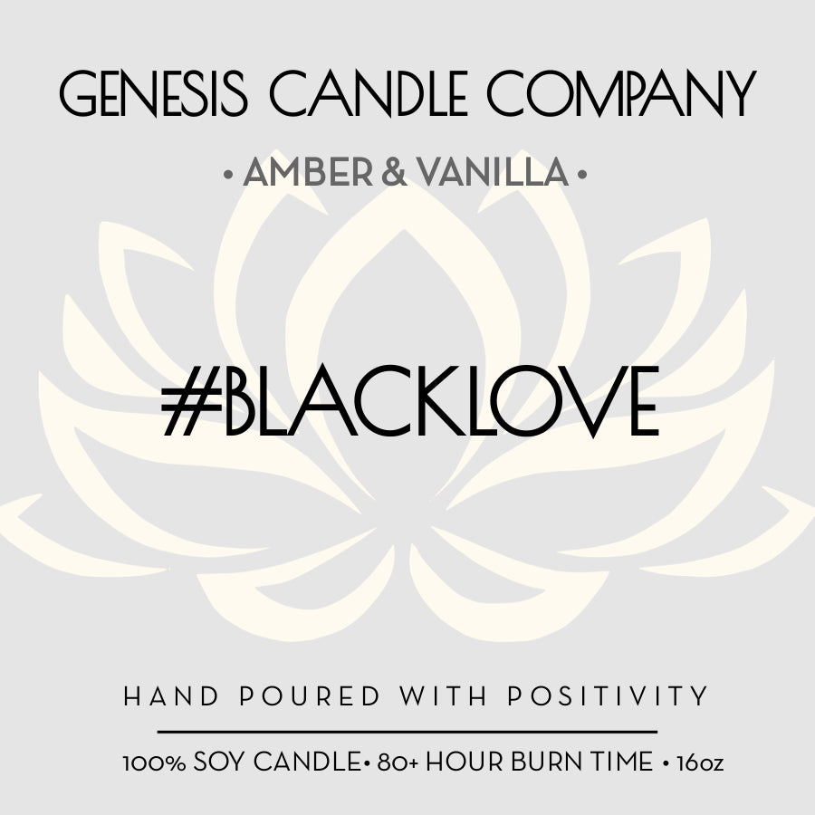 #BLACKLOVE. - Genesis Candle Company